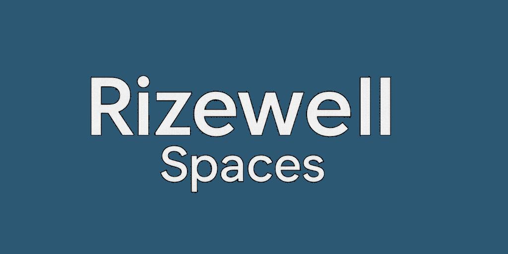 Rizewell Spaces