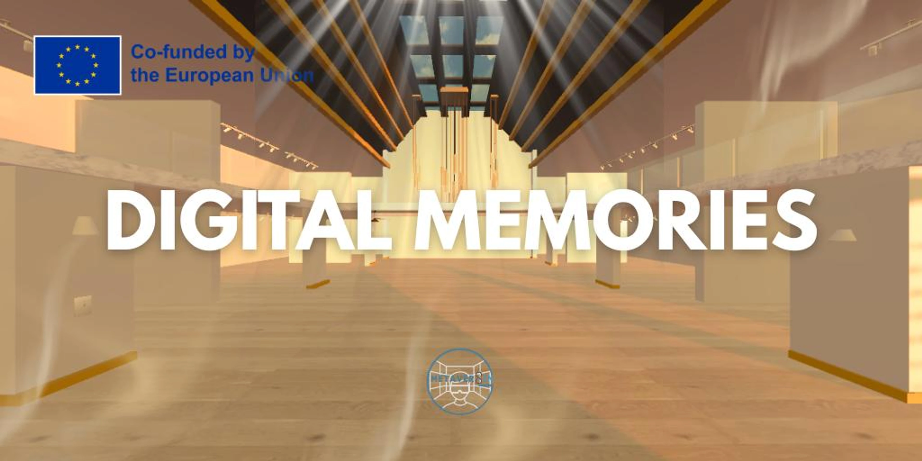 Metaversing - Digital Memories
