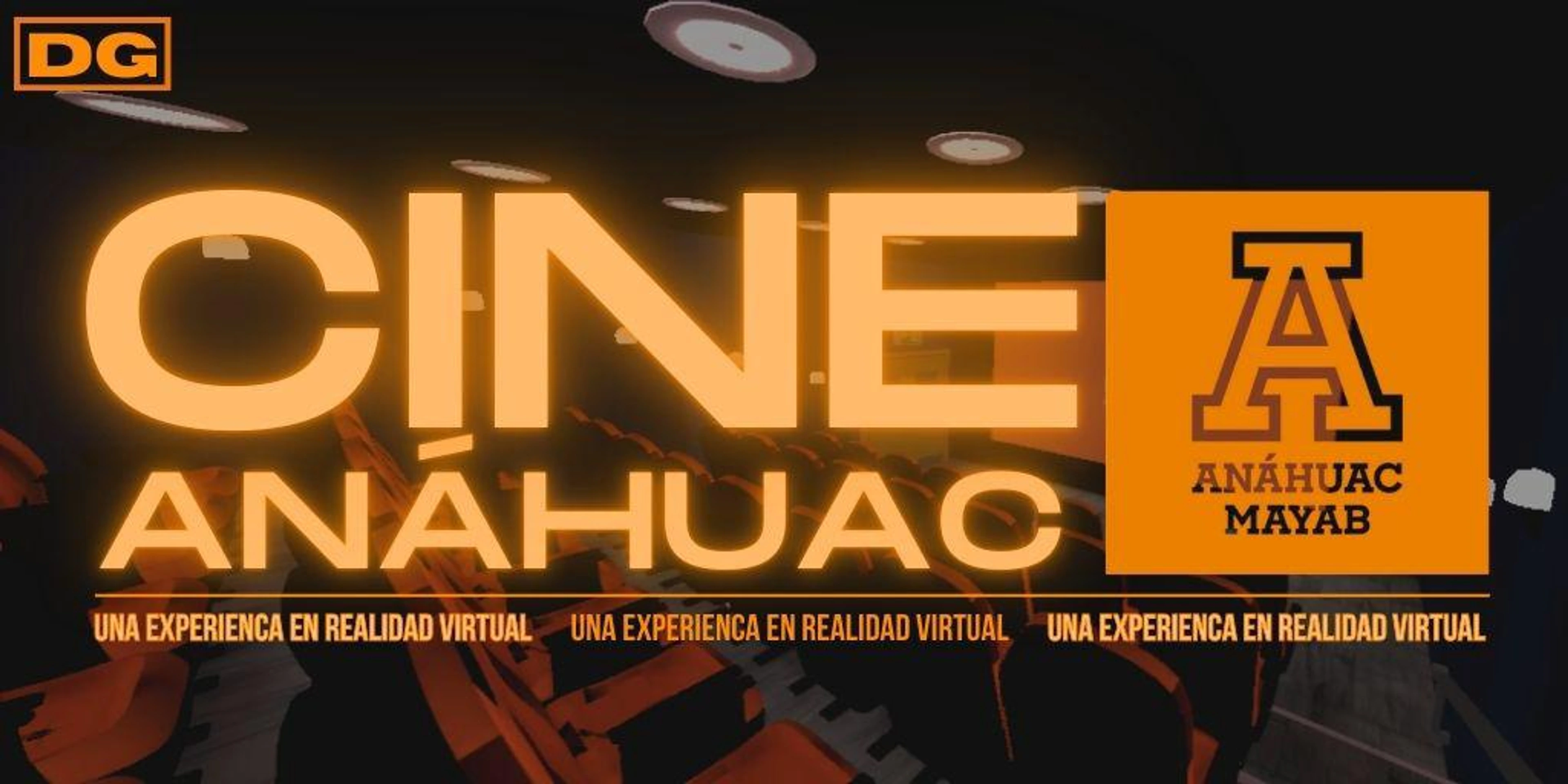 Cine Anahuac: Una Experiencia en Realidad Virtual