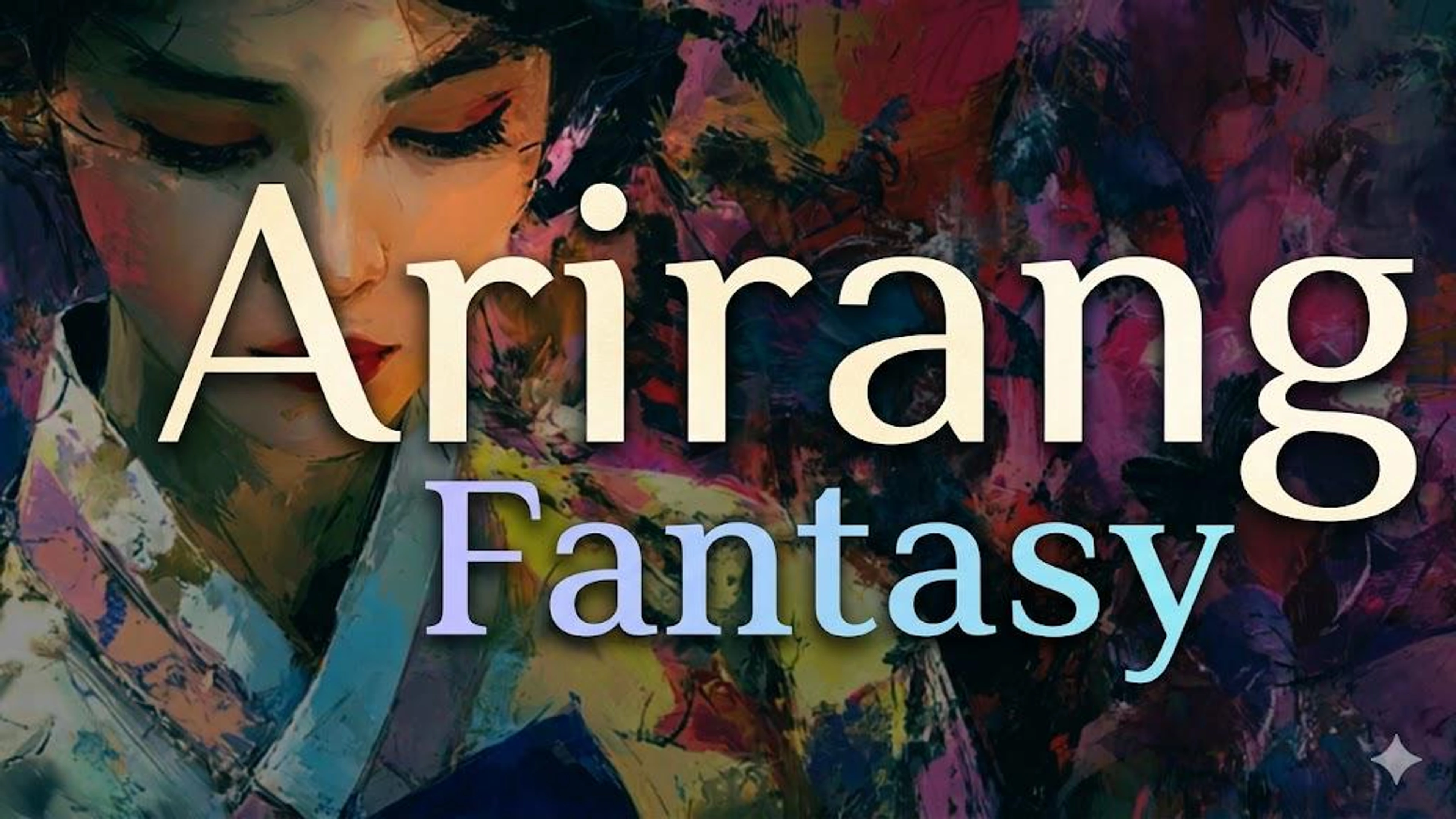 Arirang Fantasy by echuPark